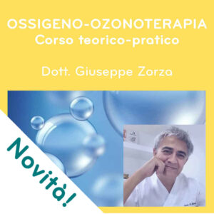 Ossigeno-ozonoterapia corso teorico pratico blended giuseppe zorza dolore cronico infiammazione stress ossidativo immunità