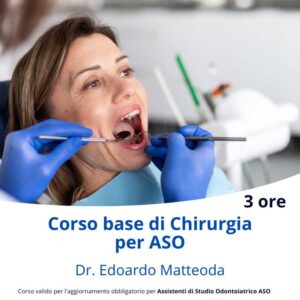 Corso Corso Base di Chirurgia per ASO Matteoda Edoardo