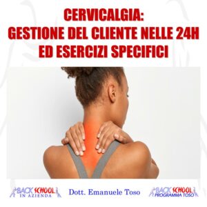 Corso Cervicalgia gestione del cliente nelle 24h ed esercizi specifici Emanuele Toso Back School