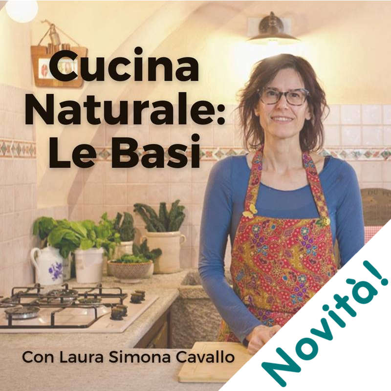 Cucina Naturale: Le Basi – Corso on-demand